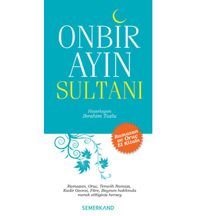 ONBİR AYIN SULTANI