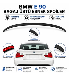 BMW E90 3 SERİSİ 2005-2012 MODEL UYUMLU BAGAJ ÜSTÜ ESNEK SPOİLER SİYAH MAT BOYALI ÇİFT TARAFLI BANTLI
