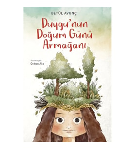 Duygu'nun Doğum Günü Armağanı