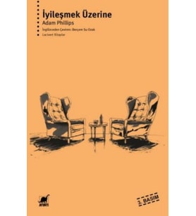 İyileşmek Üzerine