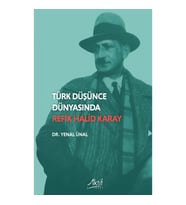 Türk Düşünde Dünyasında Refik Halid Karay