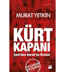 Kürt Kapanı - Murat Yetkin