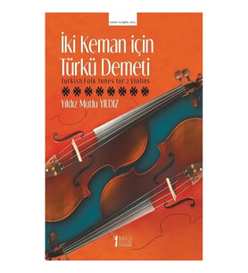 İki Keman İçin Türkü Demeti