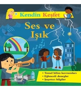 Kendin Keşfet – Ses Ve Işık