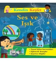 Kendin Keşfet – Ses Ve Işık