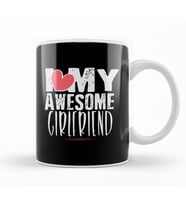 Cute I Love My Awesome Girlfriend Boyfriends Kupa Bardak Porselen