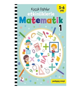 Küçük Dahiler – Etkinliklerle Matematik 1. Kitap (5-6 Yaş )