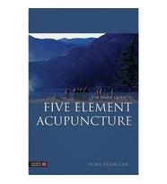 The Simple Guide To Five Element Acupuncture