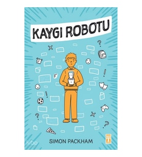 Kaygı Robotu