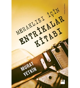 Meraklısı İçin Entrikalar Kitabı - Sc