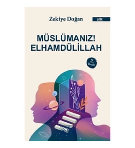 Müslümanız Elhamdülillah