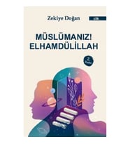 Müslümanız Elhamdülillah