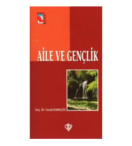 Aile ve Gençlik