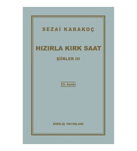 Şiirler 3 - Hızırla Kırk Saat