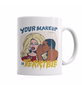 Your Makeup is Terrible Branca Kupa Bardak Porselen