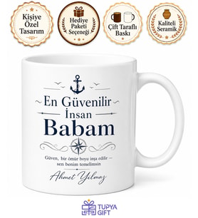 En Güvenilir İnsan Babam Yazılı Kupa Bardak Babalar Günü Hediyesi