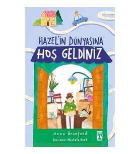 Hazel’in Dünyasına Hoş Geldiniz