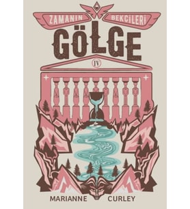 Zamanın Bekçileri 4 - Gölge