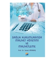 Sağlık Kurumlarında Maliyet Yönetimi ve Maliyetleme
