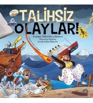 Talihsiz Olaylar!