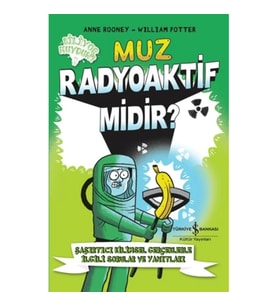 Muz Radyoaktif Midir?