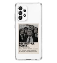 Samsung Galaxy A52 Uyumlu How I Met Your Mother Tasarımlı Şeffaf Telefon Kılıfı