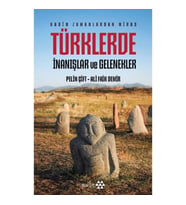 Türklerde İnanışlar ve Gelenekler