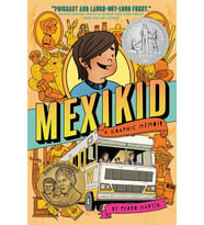 Mexikid: (Newbery Honor Award Winner)