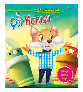 İki Çöp Kutusu - Doğa Öyküleri