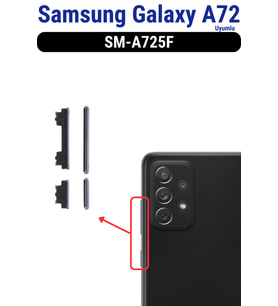 Samsung Galaxy A72 Açma Kapama Ve Yan Ses Tuşu Plastik Düğme SM-A725F Uyumlu