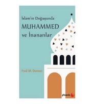 İslam'ın Doğuşunda Muhammed ve İnananlar