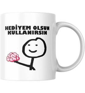 Hediyem Olsun Komik Yazılı Kupa Bardak Hediyelik Çay Kahve Kupası Coffee Mug