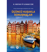 Üçüncü Kuşakla Konuşmalar - M. Mustafa İyi & Bahar Cebe