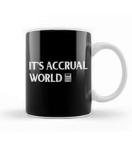 Funny Accounting It s Accrual World Accountants Kupa Bardak Porselen