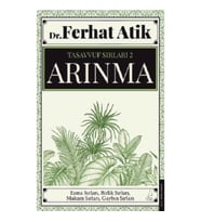 Tasavvufun Sırları 2 - Arınma