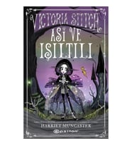 Victoria Stitch : Asi ve Işıltılı