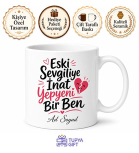 Eski Sevgiliye İnat Yepyeni Bir Ben Esprili Ayrılık Kutlaması Kupa Bardak Hediye