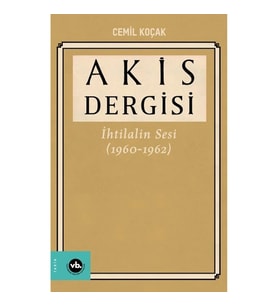 Akis Dergisi İhtilalin Sesi (1960-1962) 4. Cilt