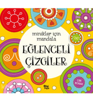 Eğlenceli Çizgiler;Minikler İçin Mandala