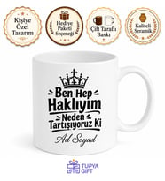Ben Hep Haklıyım Neden Tartışıyoruz Ki Özgüven Patlaması Kupa Bardak Hediye