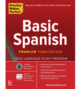 Practice Makes Perfect: Basic Spanish, Premium Third Edition (Çok Renkli)