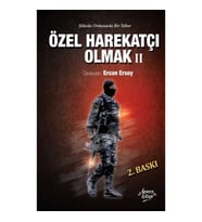 Özel Harekatçı Olmak II