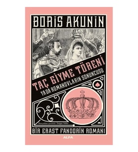 Taç Giyme Töreni ya da Romanovların Sonuncusu