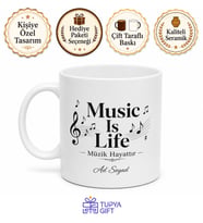 Music Is Life Yazılı Müzik Hayattır Kupa Bardak Müzisyen Hediye