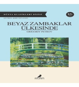 Beyaz Zambaklar Ülkesinde
