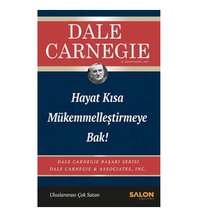 Hayat Kısa Mükemmelleştirmeye Bak!