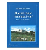 Halki'den Heybeli'ye Bir Ada Hikayesi