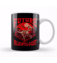 Future Paleontologist Dinosaur Obsessed Dinosaur Kupa Bardak Porselen