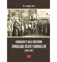 Cumhuriyet Halk Partisinin Zonguldak Vilayet Kongreleri (1935-1947)