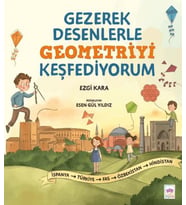 Gezerek Desenlerle Geometriyi Keşfediyorum